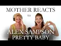 Lagu MOTHER REACTS to ALEX SAMPSON | Pretty Baby | AGT | First Time Reaction!