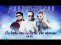 DJ Youcef, Cheb Bilal, Zina Daoudia 'Au Niveau'   Officiel low