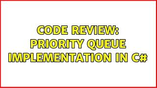 Code Review Priority queue implementation in C 4 Solutions