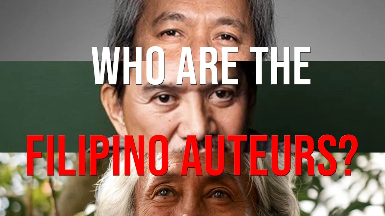 Who are the Filipino Film Auteurs?