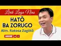 Download Lagu Hato Ba Zorugo - Lagu Nias Lama Nostalgia | Ratosa Zagoto