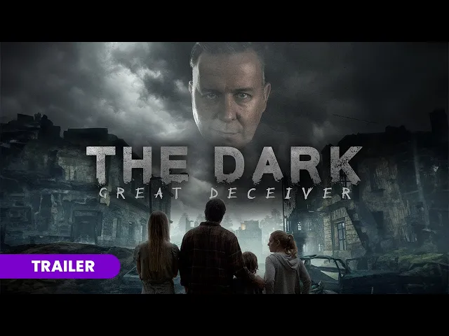 The Dark: Great Deceiver - Official Trailer