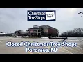 Closed Christmas Tree Shops in Paramus NJ