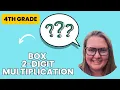 Week 8 4th Grade Box Multiplication 2-Digit Homework Review Visualizing Math Mastery