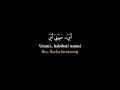 Download Lagu Mentahan lirik lagu Ummi habibati ummi by Maher Zain|viral tiktok|| CCP MUSIK🎶