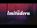 Romeo Santos - Imitadora (Lyrics)