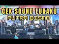Download Lagu CEK SOUND - LUKAKU - KANG LIS SULING (OFFICIAL LIVE MUSIK) PUTRA BISMA