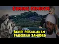 Download Lagu Gunung Kemukus,Akhir Perjalanan Pangeran Samudro Putra Angkat Raja Majapahit