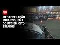 Download Lagu Entenda megaoperação que mira esquema do PCC em oito estados| CNN NOVO DIA