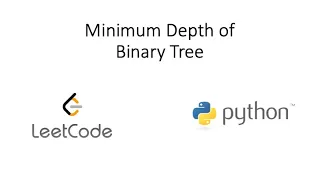 Leetcode - Minimum Depth of Binary Tree Python
