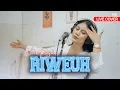 Download Lagu RIWEUH - NOVIA ROZMA [[ LIVE COVER ]]