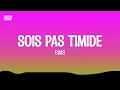 GIMS - Sois pas timide (Lyrics)
