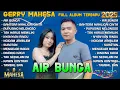Download Lagu AIR BUNGA - SEPTIAN AYU FT GERRY MAHESA- FULL ALBUM GERRY MAHESA TERBARU 2025 BAHTERA MAHLIGAI CINTA