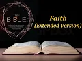 Download Lagu Bible Series - Faith (Extended Version)