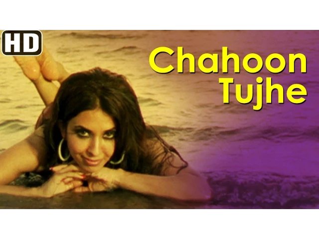 Chahoon Tujhe Lyrics Chahoon Tujhe Lyrics