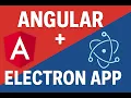 Angular with Electron Tutorial - Build Desktop App 2025