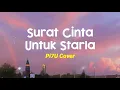 Download Lagu Virgoun - Surat Cinta Untuk Starla (PI7U Cover)| Lirik Lagu