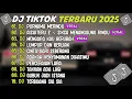 Lagu DJ TIKTOK TERBARU 2025 ~ DJ PURNAMA MERINDU🎵DJ AISHITERU 2 ~ SIKSA MENANGGUNG RINDU🎵FULL ALBUM