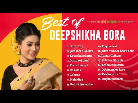 Download MP3 Hits of Deepshikha Bora