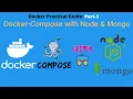 Docker Practical Guide-3 DOCKER-COMPOSE with Node and Mongo