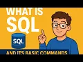 What is SQL Learn SQL Basics Commands for Beginners Full Guide