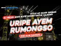 Download Lagu DJ RELIGI GUS ULIN TERBAIK 2023 • URIPE AYEM RUMONGSO AMAN • AZ ZAHIR STYLE HOREG