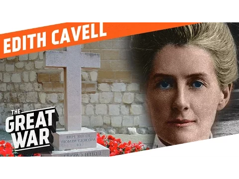 Download MP3 Edith Cavell - Not A Martyr But A Nurse I WHO DID WHAT IN WW1?