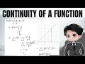 Continuity of a function Determining whether a function is continuous at a number Prof D