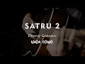 Download Lagu SATRU 2 // DENNY CAKNAN // KARAOKE GITAR AKUSTIK NADA COWO ( MALE )