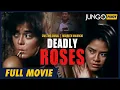 Deadly Roses | Cristina Crisol | Maureen Mauricio | Full Tagalog Action Movie