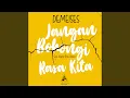Download Lagu Jangan Bohongi Rasa Kita
