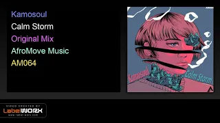 kamosoul calm storm original mix 