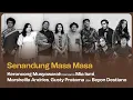 Download Lagu Senandung Masa Masa oleh Keroncong Musyawarah