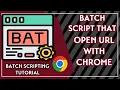 Bat File To Open Chrome With URL