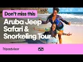 Why You Need to Take an Aruba Jeep Safari Snorkeling Tour