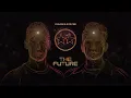 Lagu D-Block \u0026 S-te-Fan - The Future (Official Videoclip)