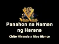 Download Lagu Chito Miranda x Rico Blanco - Panahon na Naman ng Harana Karaoke