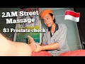 Download Lagu 2 uur 's nachts Indonesische straatmassage \u0026 prostaatonderzoek ✔️ (Ik voelde me er absoluut beter... MP3