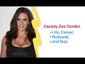Cassidy Zee Gorden Life Career Husband facts and more