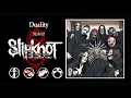 Lagu SLIPKNOT - Duality (Backing Track - No Guitar)