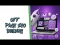 Off Page SEO and Link Building