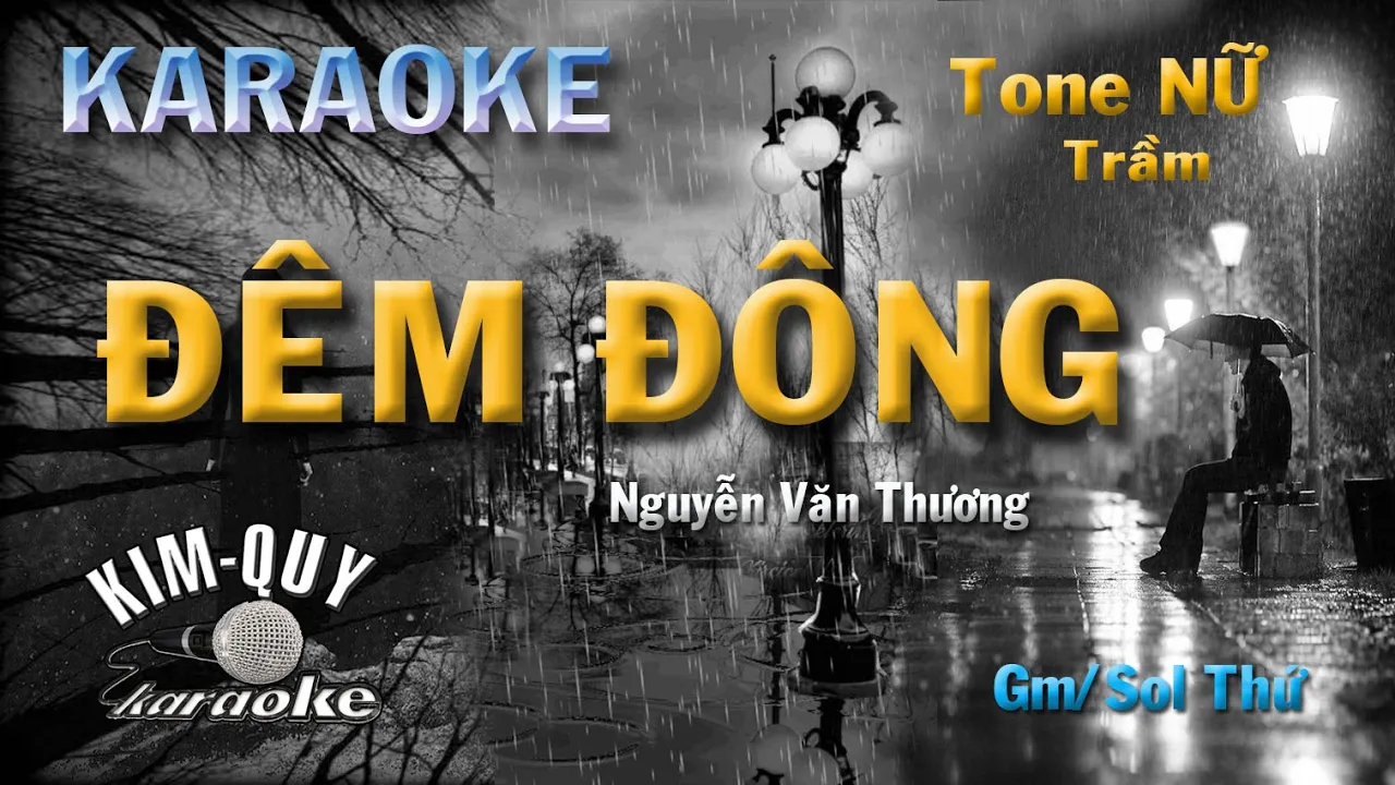 Karaoke ĐÊM ĐÔNG (Nguyễn Văn Thương) Slow Rock - Tone NỮ  Trầm (Gm/Sol Thứ) KIM QUY KARAOKE