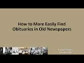 How to More Easily Find Obituaries in Old Newspapers