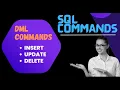 DML commands in SQL SQL Commands Insert Update Delete