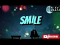Noel Milan - Smile (Lyrics)