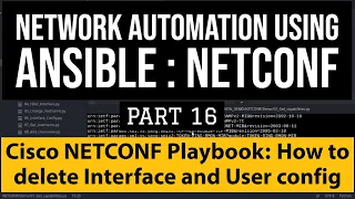 Ansible Cisco IOS Netconf Automation Part16 Delete CiscoNetconf Interface and User config using xml