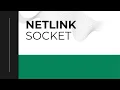 USB DLDT vol 2 p 4 - Netlink sockets