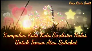 kata kata sindiran halus tapi menyakitkan buat teman