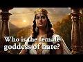 Who is the female goddess of hate Greek Mythology Story