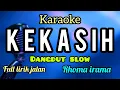 Download Lagu Karaoke dangdut slow KEKASIH rhoma irama